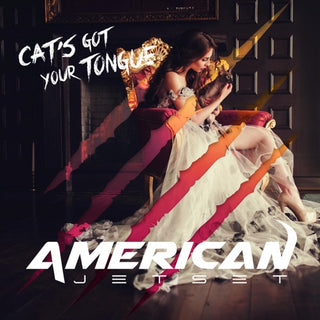 American Jetset- Cat's Got Your Tongue (CD)