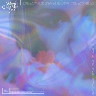 Chelsea Cutler-  When I Close My Eyes