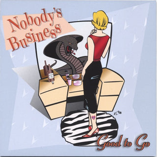 Nobody's Business- Good To Go