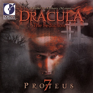 Proteus 7- Dracula the Seduction-Ballet S