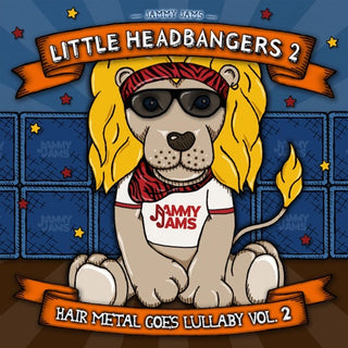 Jammy Jams- Little Headbangers 2: Hair Metal Goes Lullaby 2 (CD)