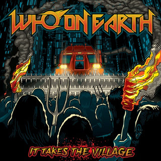Who On Earth- It Takes The Village [Indie Exclusive] (CD)