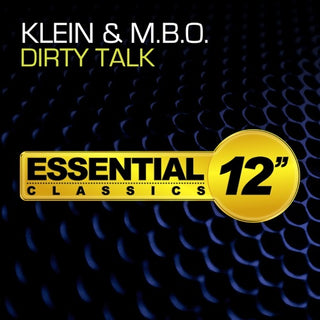 Klein & M.B.O.- Dirty Talk