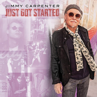 Jimmy Carpenter- Just Got Started