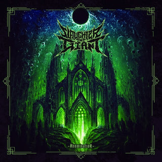Slaughter the Giant- Abomination
