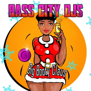 Bass City DJs- Big Booty Claus (Mod)
