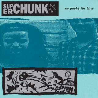 Superchunk- No Pocky For Kitty