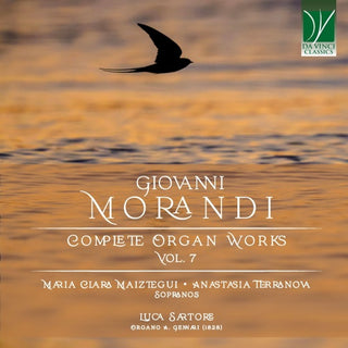 Maria Clara & Anastasia Terranova & Luca Sartore Maiztegui- Giovanni Morandi: Complete Organ Works Vol. 7 (CD)