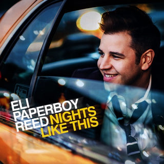 Eli Paperboy Reed- Nights Like This