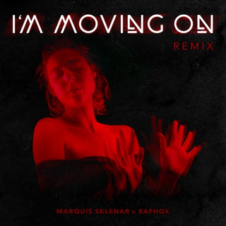 Marquis Sklenar- I'm Moving On
