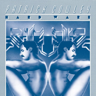 Patrick Cowley- Hard Ware