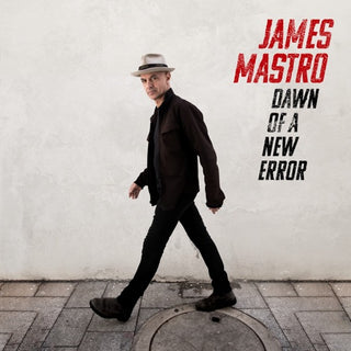 James Mastro- Dawn Of A New Error