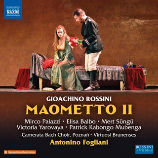 Rossini / Fogliani / Palazzi- Maometto II