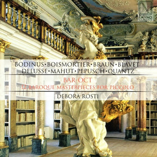 Debora Rosti- 12 Baroque Masterpieces For Piccolo