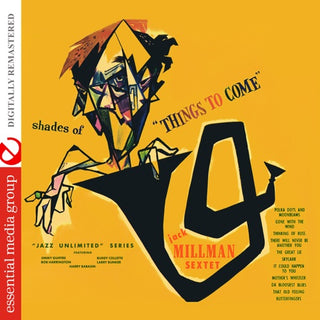 Jack Millman Sextet- Shades Of Things To Come