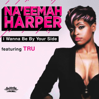 Na'eemah Harper- Wanna Be By Your Side (Mod)