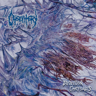 Dysentery- Dejection Chrysalis