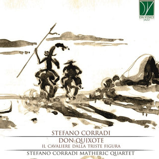Stefano Corradi- Don Quixote - Il Cavaliere Dalla Triste Figura (CD) (PREORDER)