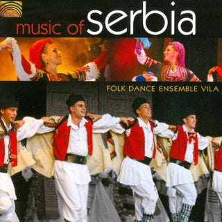 Folk Dance Ensemble Vila- Music Of Serbia