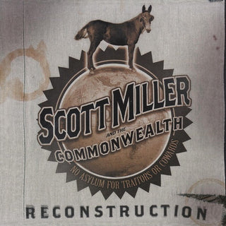 Scott Miller & The Commonwealth- Reconstruction