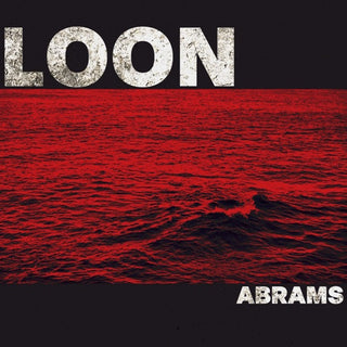 Abrams- Loon (Vinyl)