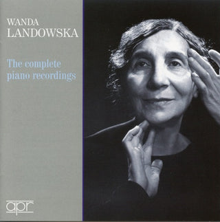 WANDA LANDOWSKA- Comp Pno Recordings