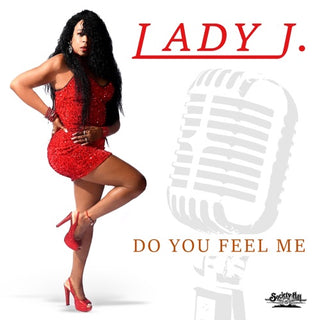 Lady J.- Do You Feel Me (Mod)