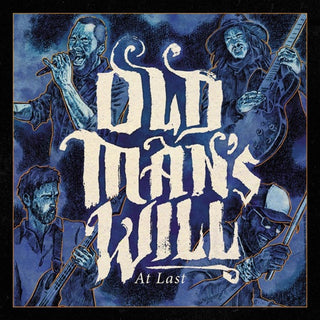 Old Man's Will- At Last (CD) (PREORDER)