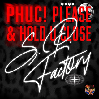 S.P. Factory- Phuc! Please & Hold U Close (Mod) (CD)
