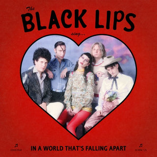 Black Lips- Sing... In A World That's Falling Apart