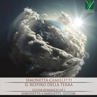 Simonetta Camilletti- Il Respiro Della Terra: Guitar Romances Op 1