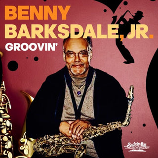 Barksdale,Jr., Benny- Groovin'