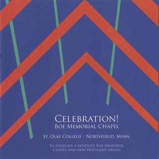 St Olaf Cantorei / Ferguson / Rodland- Celebration Boe Memorial (2pk)