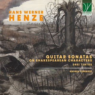 Andrea Ferrario- Hans Werner Henze: Sonatas on Shakespearean Characters, Drei Tentos (CD) (PREORDER)