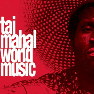 Taj Mahal- World Music