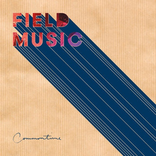 Field Music- Commontime