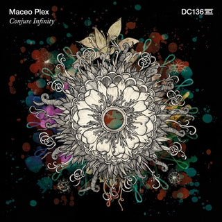 Maceo Plex- Conjure Infinity