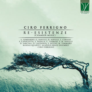 Ciro Ferrigno- Re-Esistenze (Chamber Music) (Ita)