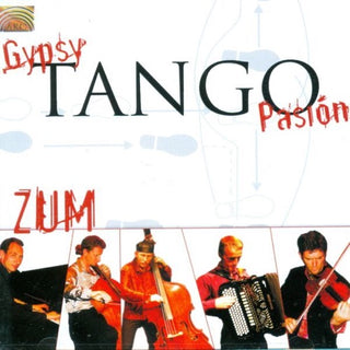 Gypsy Tango Pasion- Zum