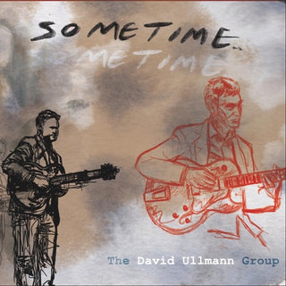 The David Ullmann Group- Sometime