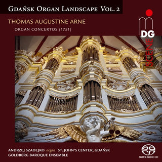 Arne / Szadejko / Goldberg Baroque Ensemble- Organ Concertos (Hybr)