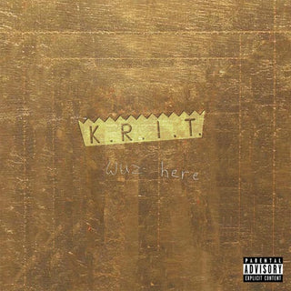 Big K.R.I.T.- K.R.I.T. Wuz Here