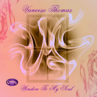 Vaneese Thomas- Window To My Soul (CD) (PREORDER)