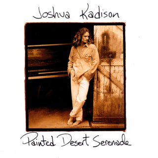 Joshua Kadison- Painted Desert Serenade