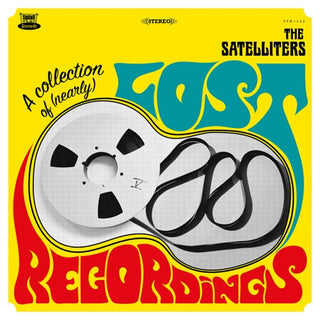 Satelliters- A Collection Of (Nearly) Lost Recordings