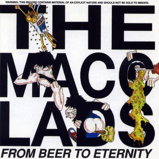 Macc Lads- From Beer To Eternity