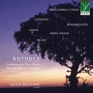 Silvia Belfiore- Kuthula: Contemporary Piano Music From the African Continent Vol. 2 (CD)