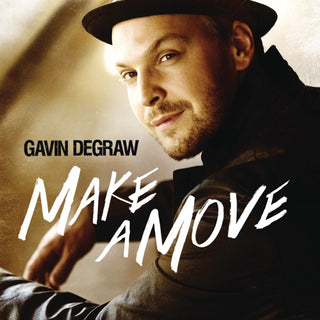 Gavin Degraw- Make A Move