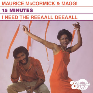 Maurice McCormick- 15 Minutes / I Need The Reeaall Deeaall