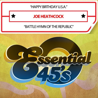 Heathcock, Joe- Happy Birthday U.S.A. / Battle Hymn